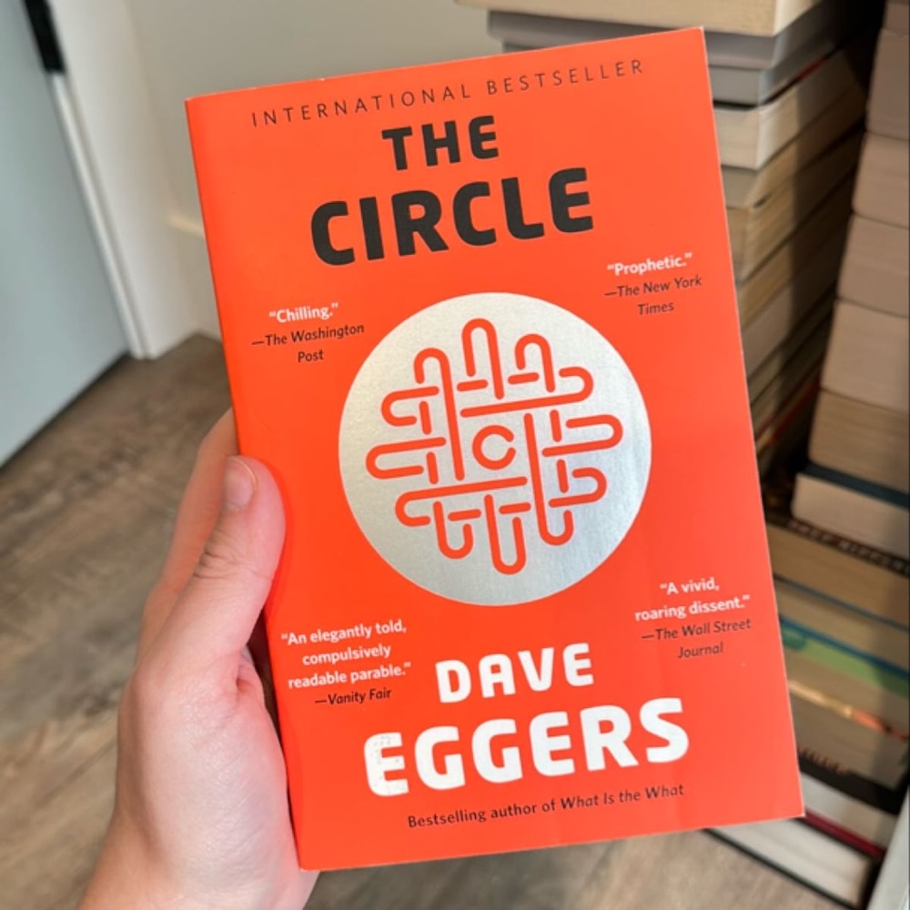 The Circle - Dave Eggers